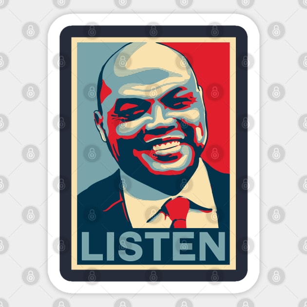 Charles Barkley Listen Obama Hope Large Print Sticker by qiangdade